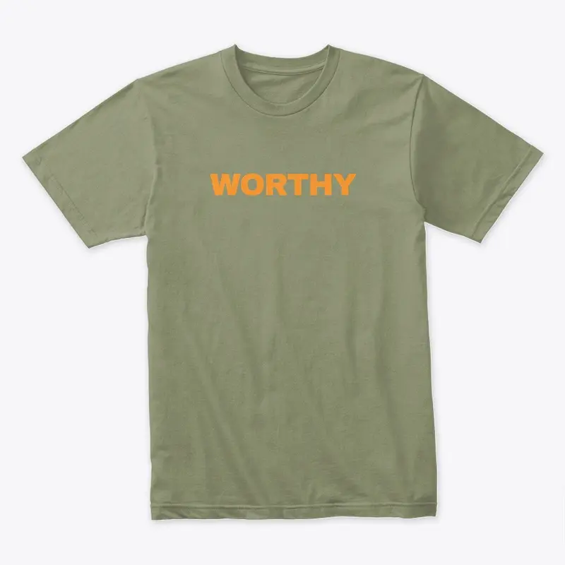 I am Worthy