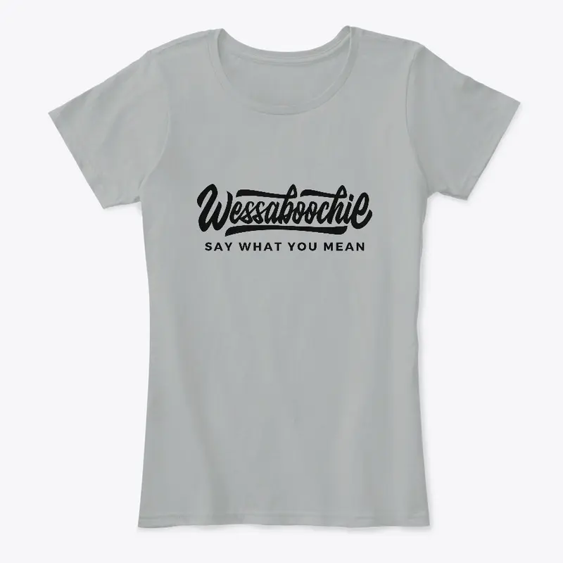 The Basic Wessaboochie